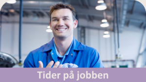 Du er her: Tider på jobben